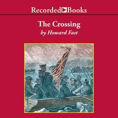 The Crossing Audiobook, by Howard Fast