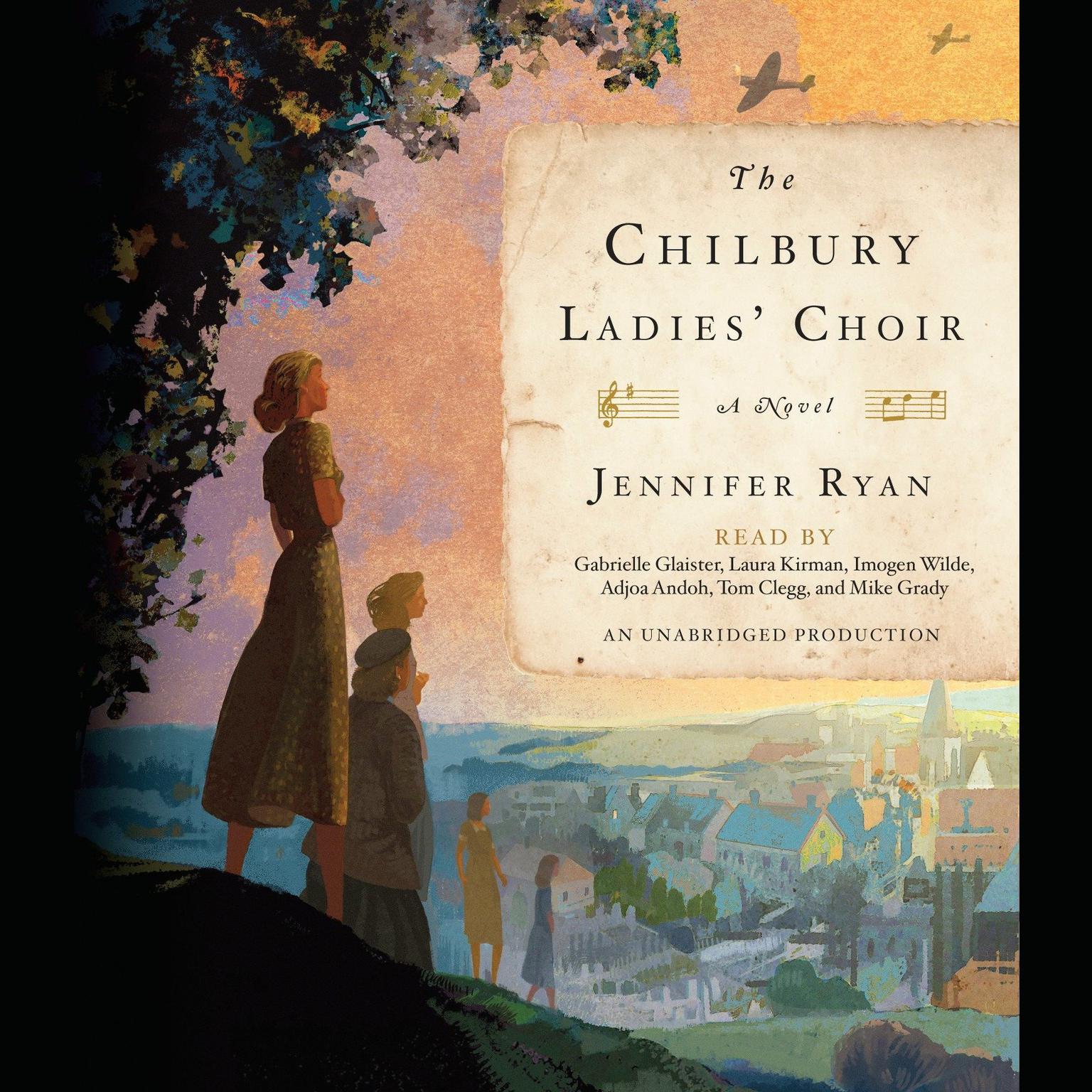 The Chilbury Ladies’ Choir: A Novel Audiobook, by Jennifer Ryan