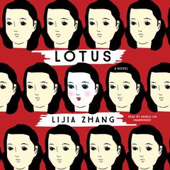 Lotus Audiobook, by Lijia Zhang