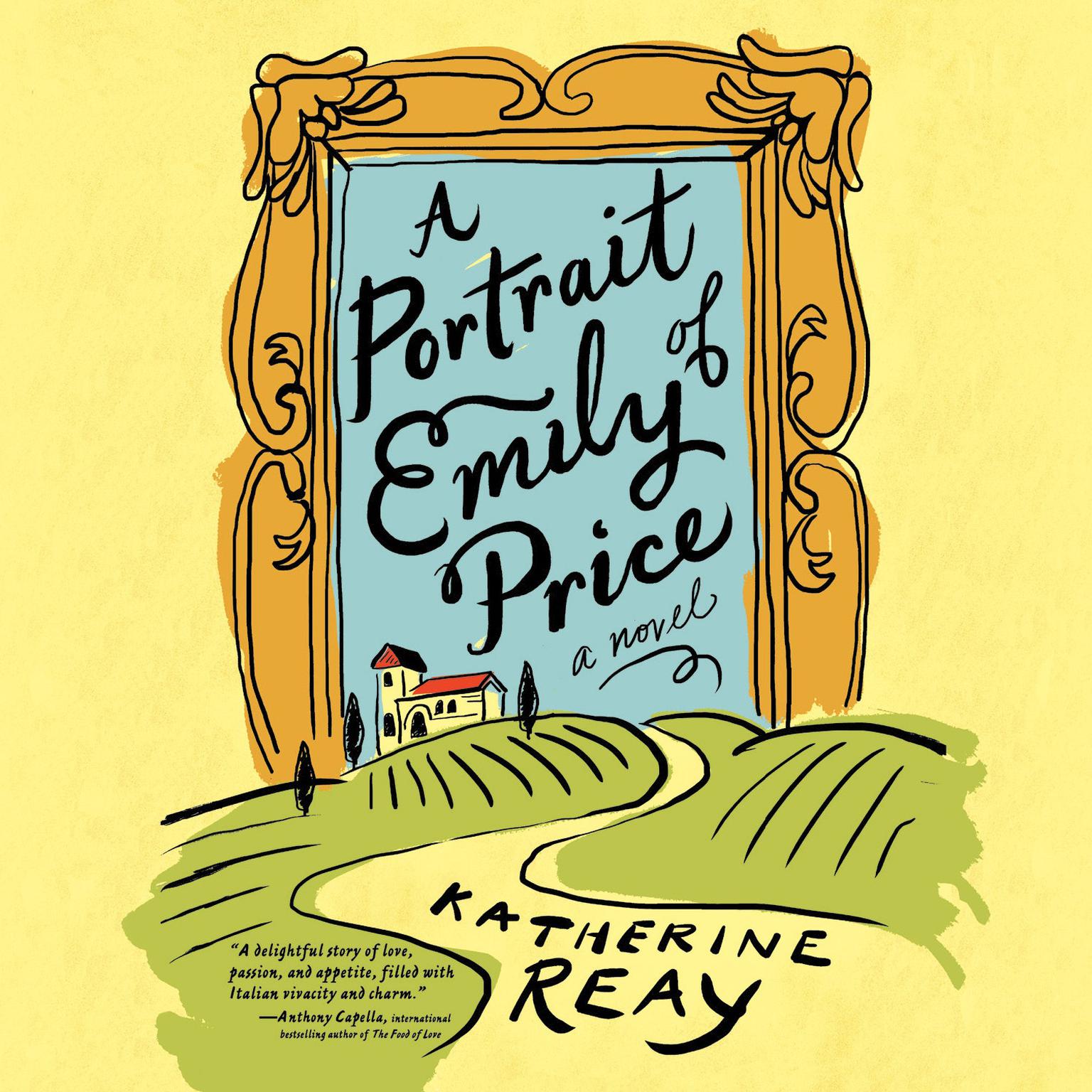 A Portrait of Emily Price: A Novel Audiobook, by Katherine Reay