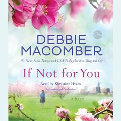 If Not for You: A Novel Audiobook, by 