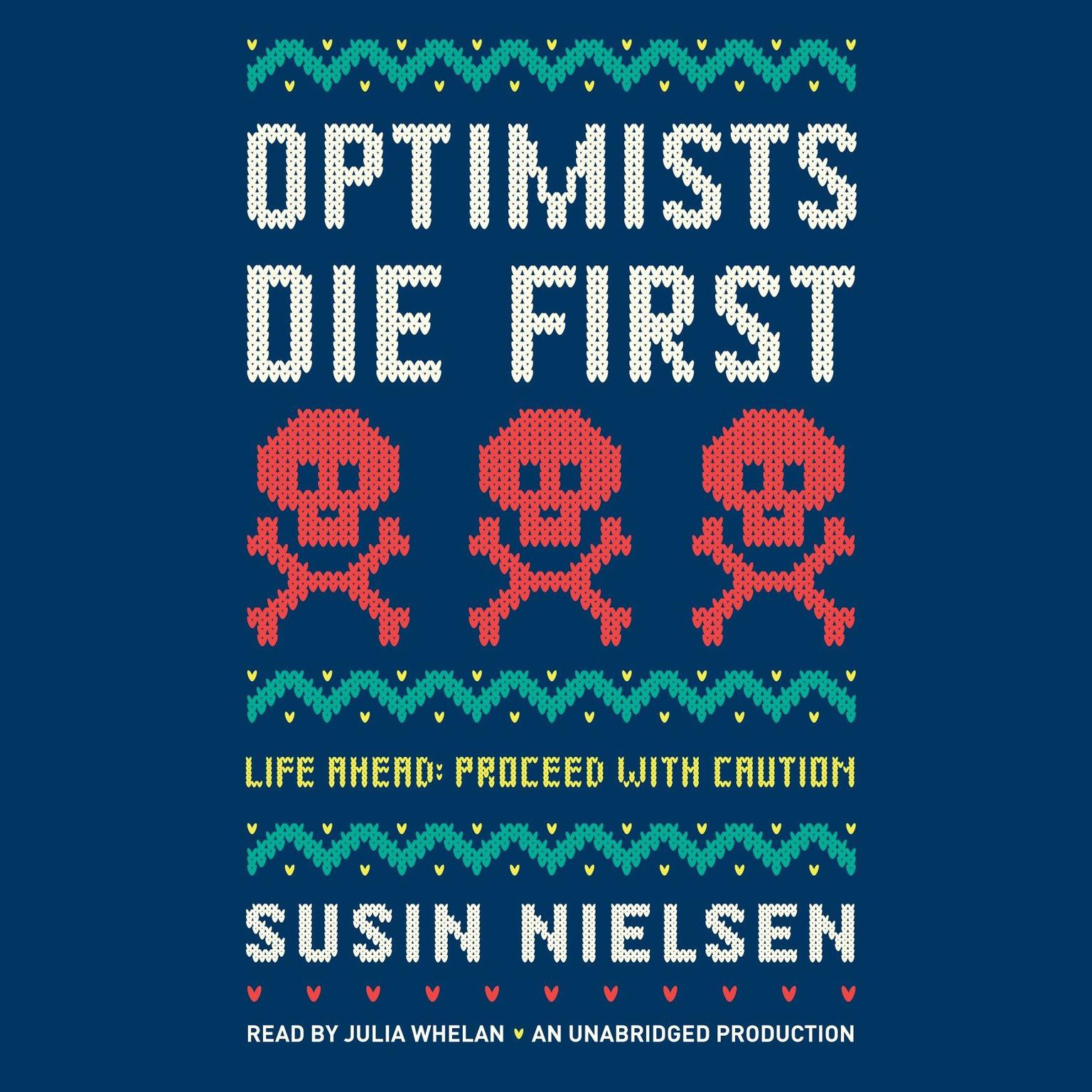 Optimists Die First Audiobook, by Susin Nielsen