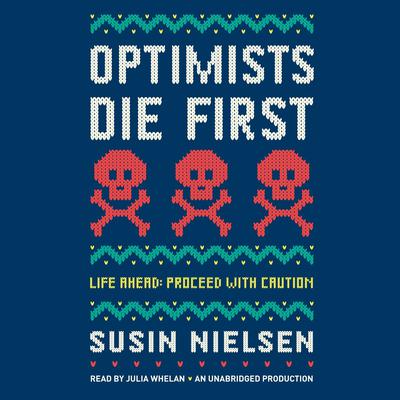 Optimists Die First Audiobook, by 