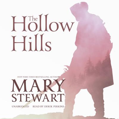 The Hollow Hills Audiobook, by 