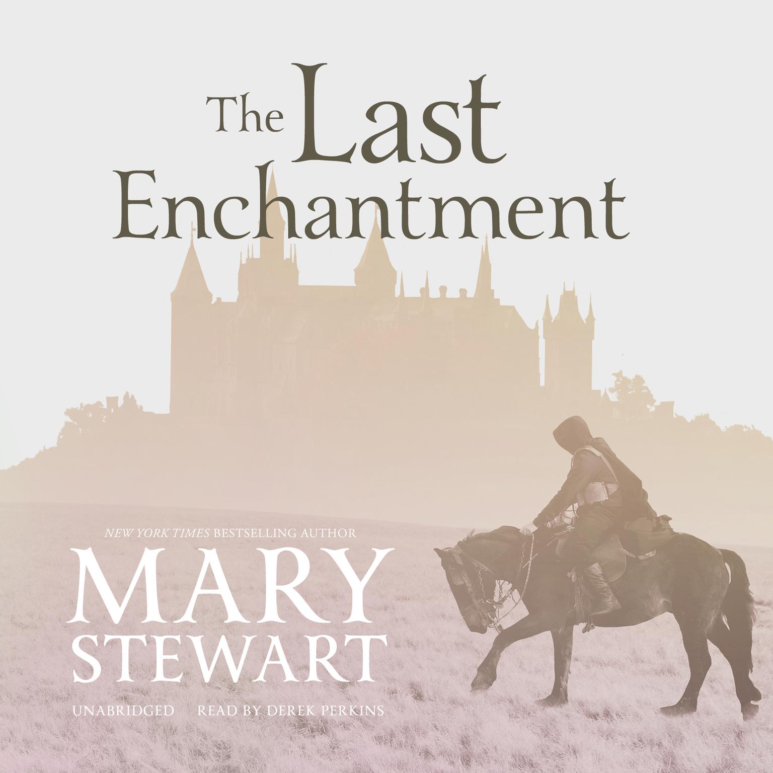 The Last Enchantment Audiobook, by Mary Stewart