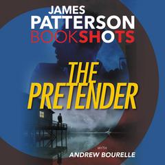 The Pretender Audiobook, by James Patterson