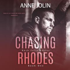 Chasing Rhodes Audiobook, by Anne Jolin