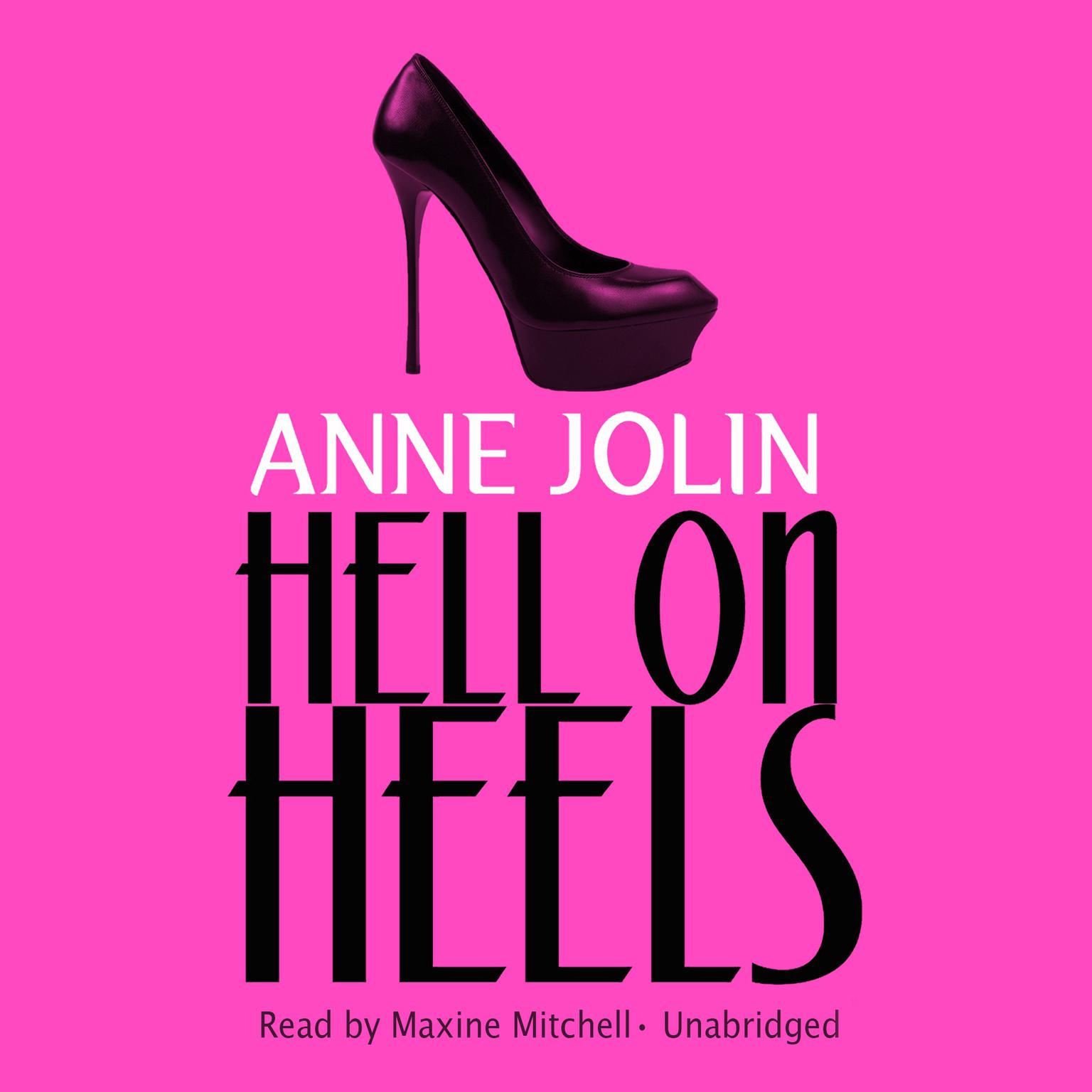 Hell on Heels Audiobook, by Anne Jolin
