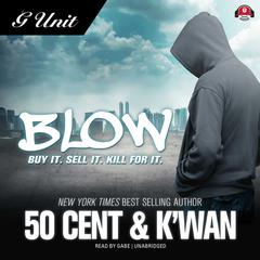 Blow Audiobook, by 50 Cent