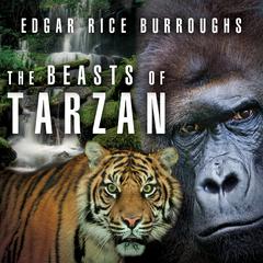 The Beasts of Tarzan Audiobook, by 