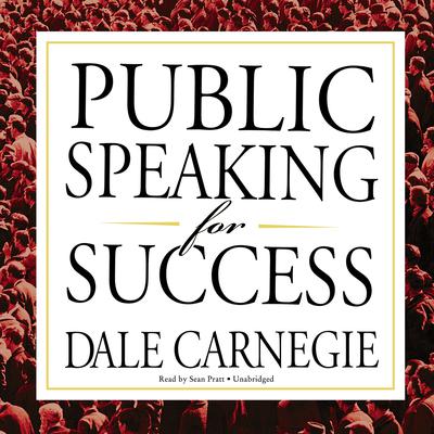 Public Speaking for Success Audiobook, by 