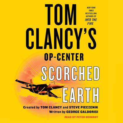 Tom Clancys Op-Center: Scorched Earth Audiobook, by George Galdorisi