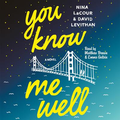 You Know Me Well: A Novel Audiobook, by 