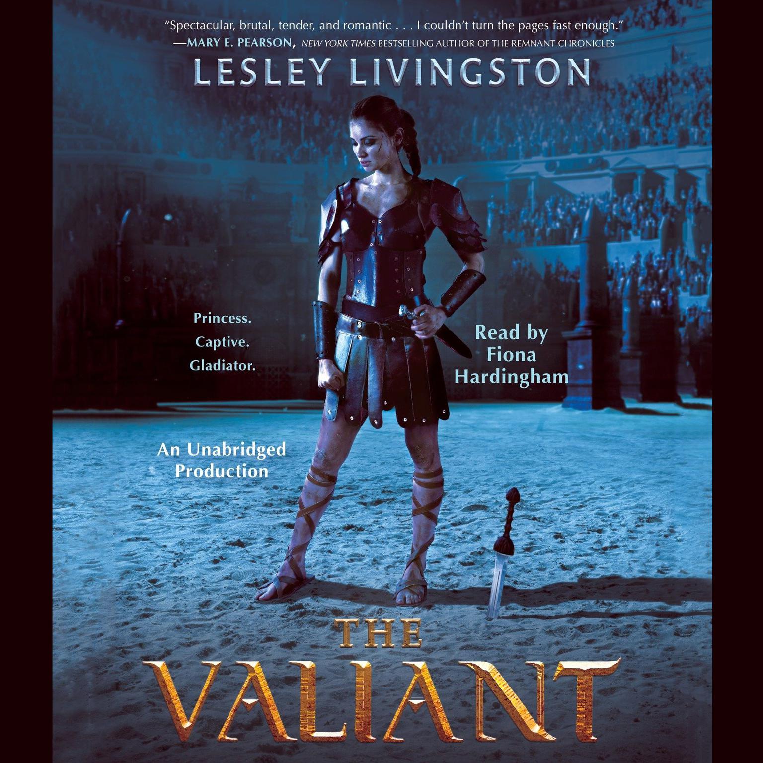 The Valiant Audiobook, by Lesley Livingston