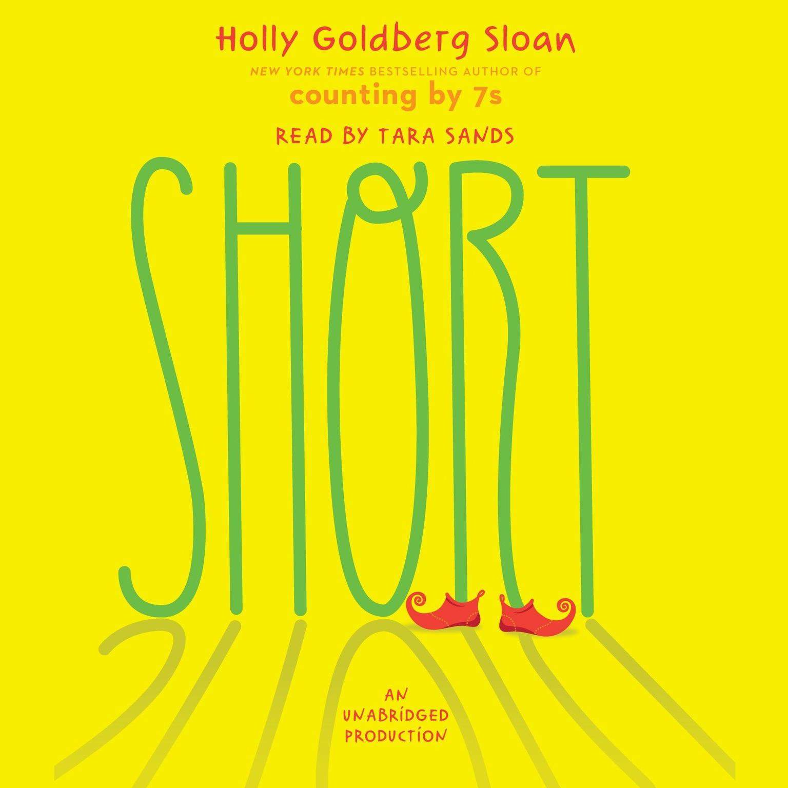 Short Audiobook, by Holly Goldberg Sloan
