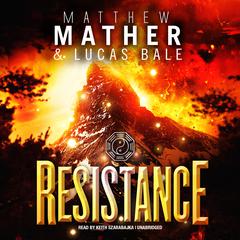 Resistance: Book Three of Nomad Audiobook, by 
