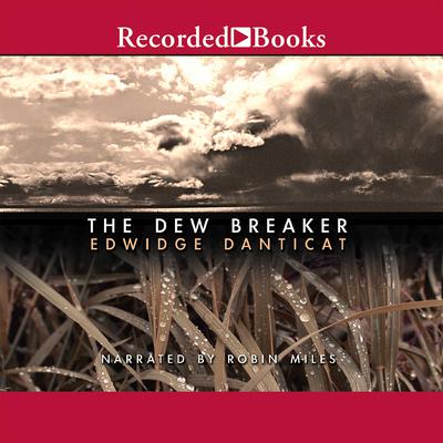 The Dew Breaker Audiobook, by Edwidge Danticat