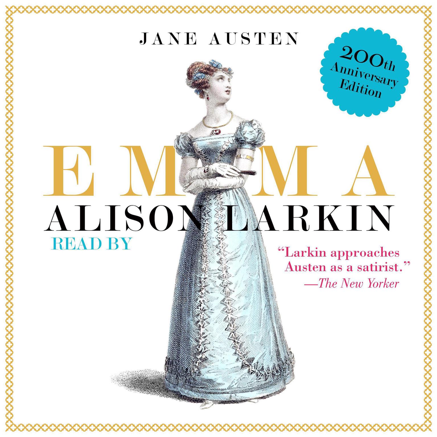 Emma: The 200th Anniversary Audio Edition Audiobook, by Jane Austen