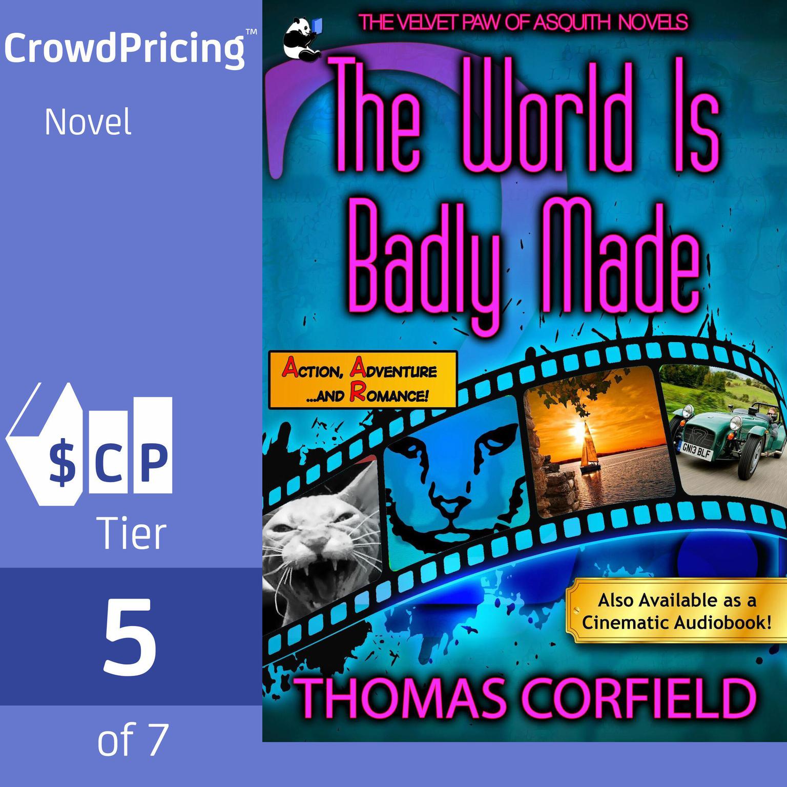 The World Is Badly Made Audiobook, by Thomas Corfield