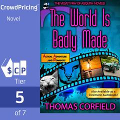 The World Is Badly Made Audiobook, by Thomas Corfield