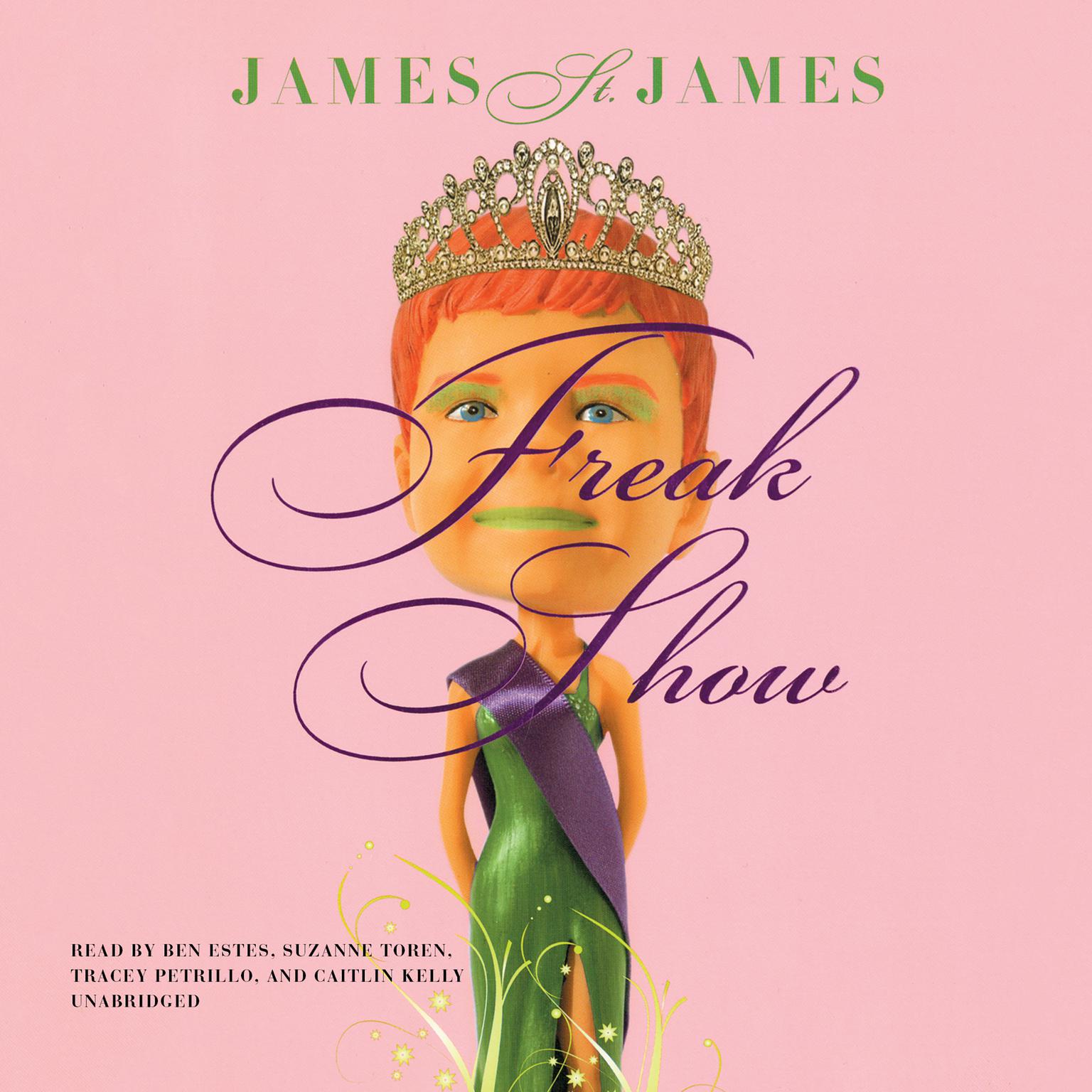 Freak Show Audiobook, by James St. James