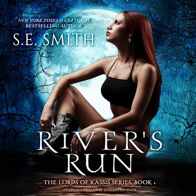 River’s Run Audiobook, by S.E. Smith