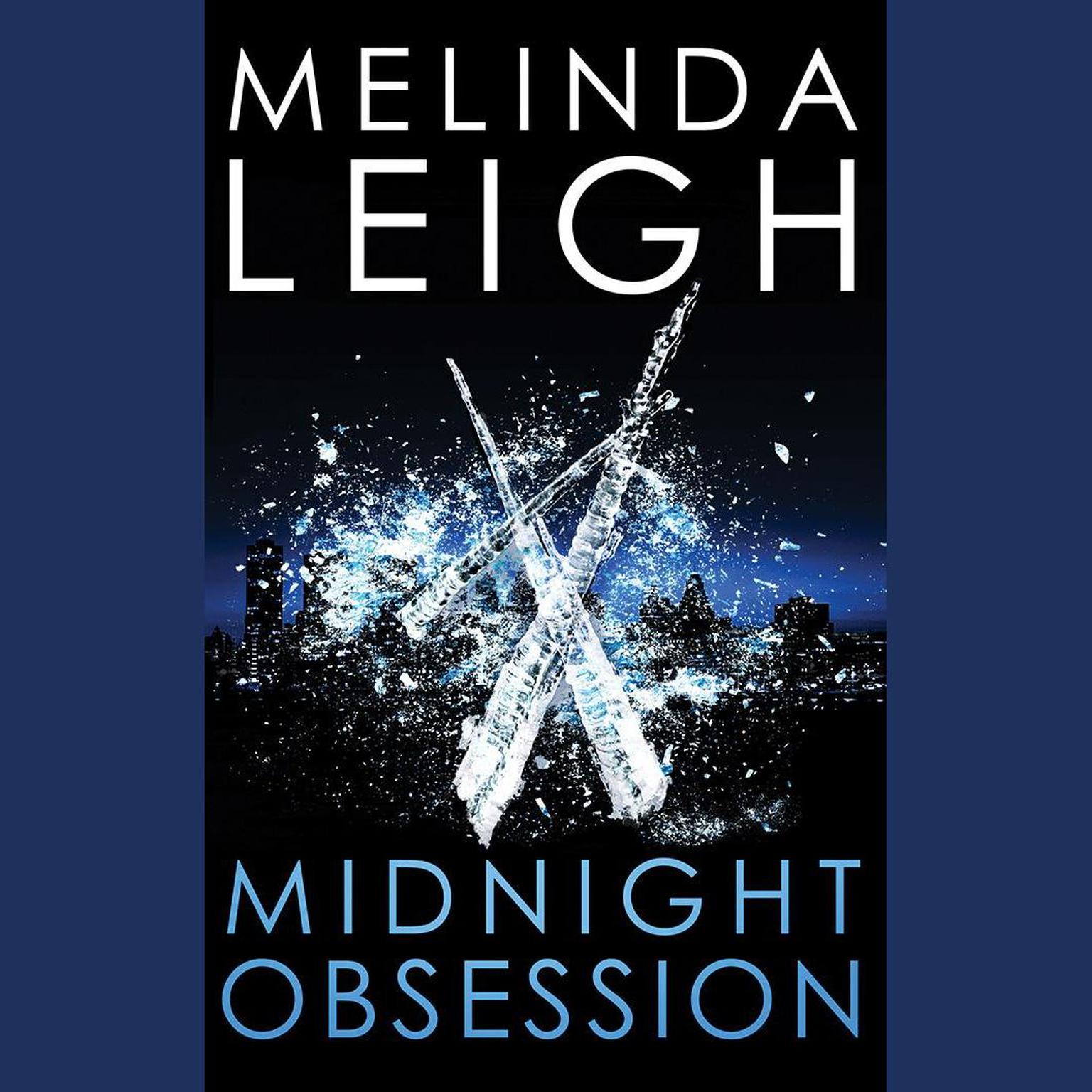 Midnight Obsession Audiobook, by Melinda Leigh