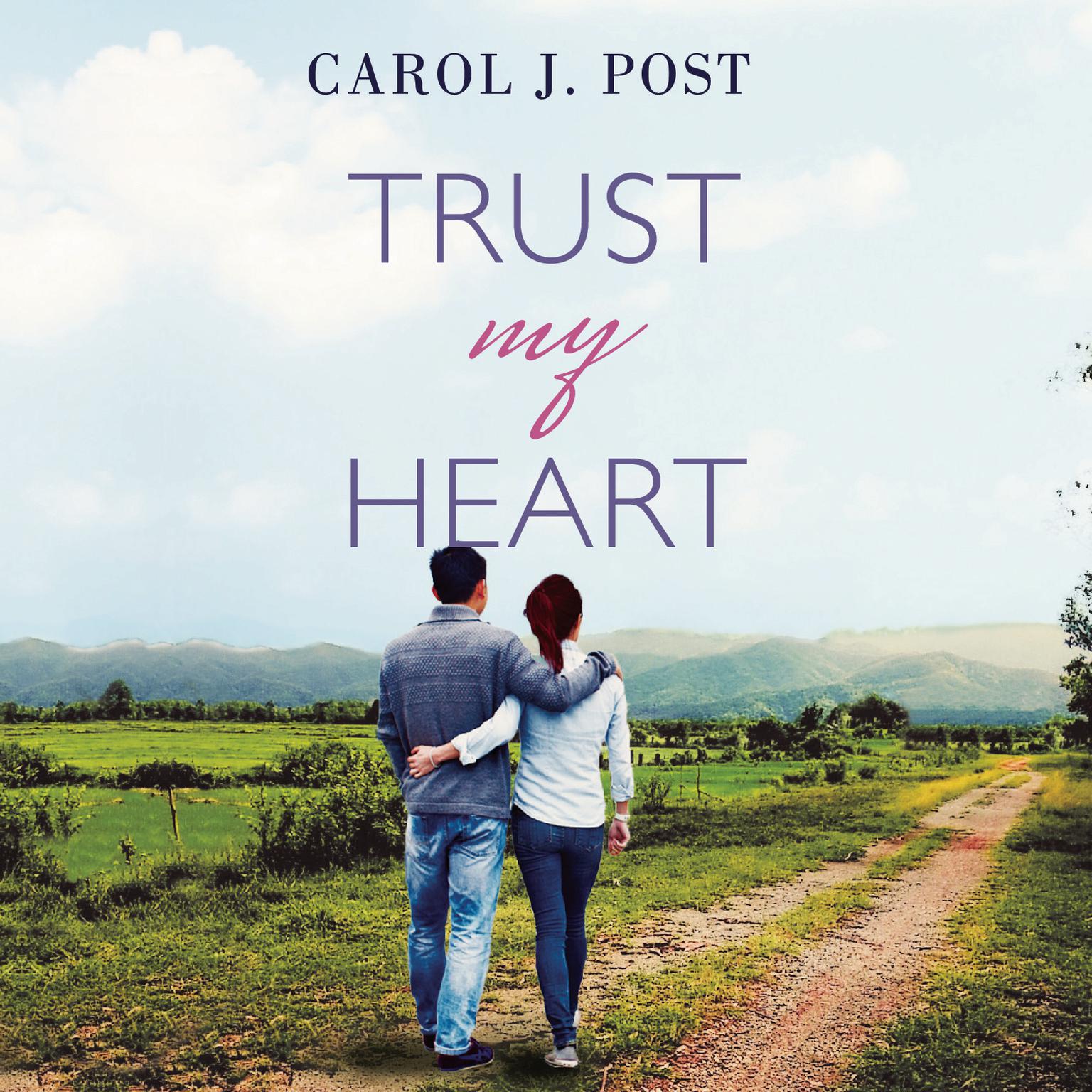 Trust My Heart Audiobook, by Carol J. Post