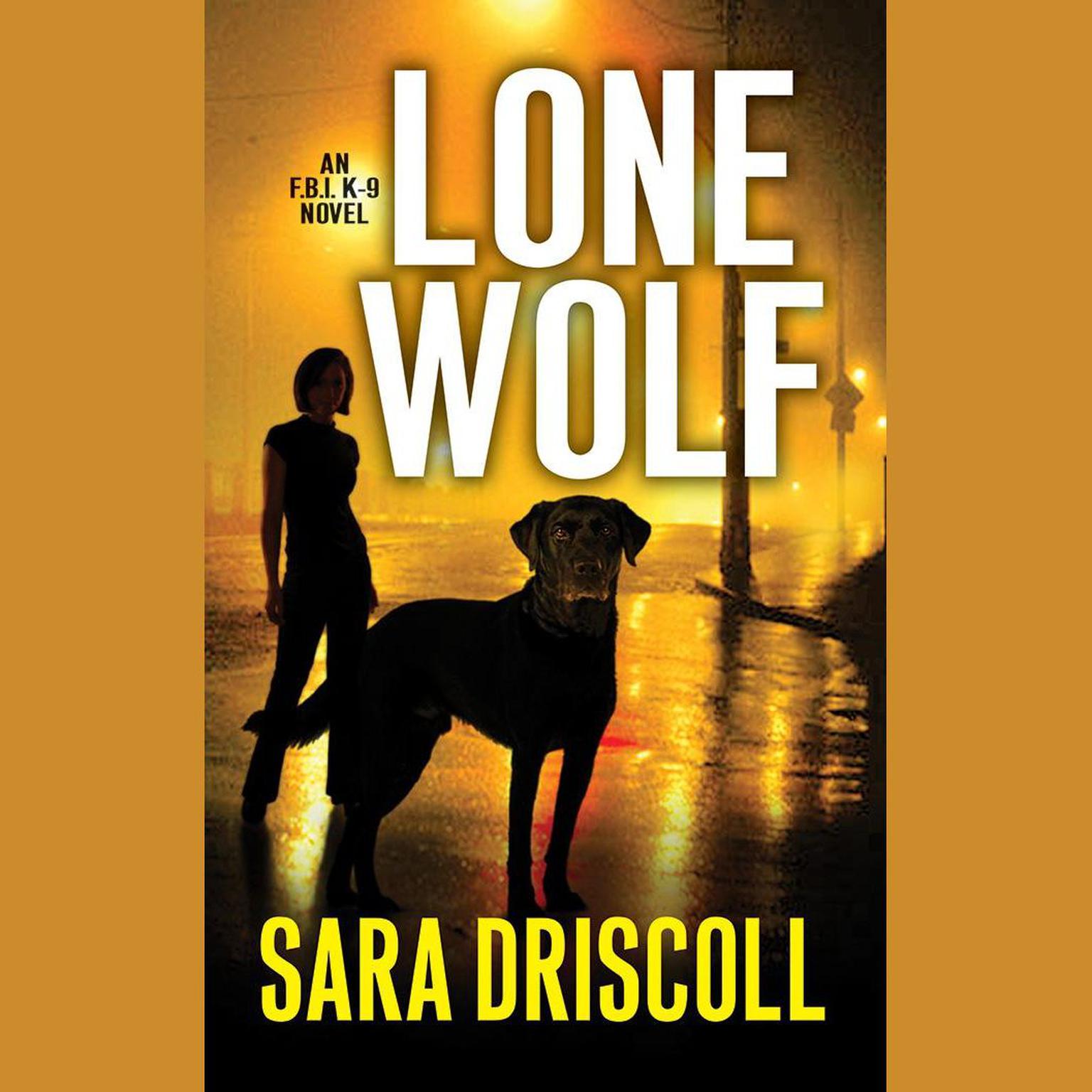 Lone Wolf Audiobook, by Sara Driscoll