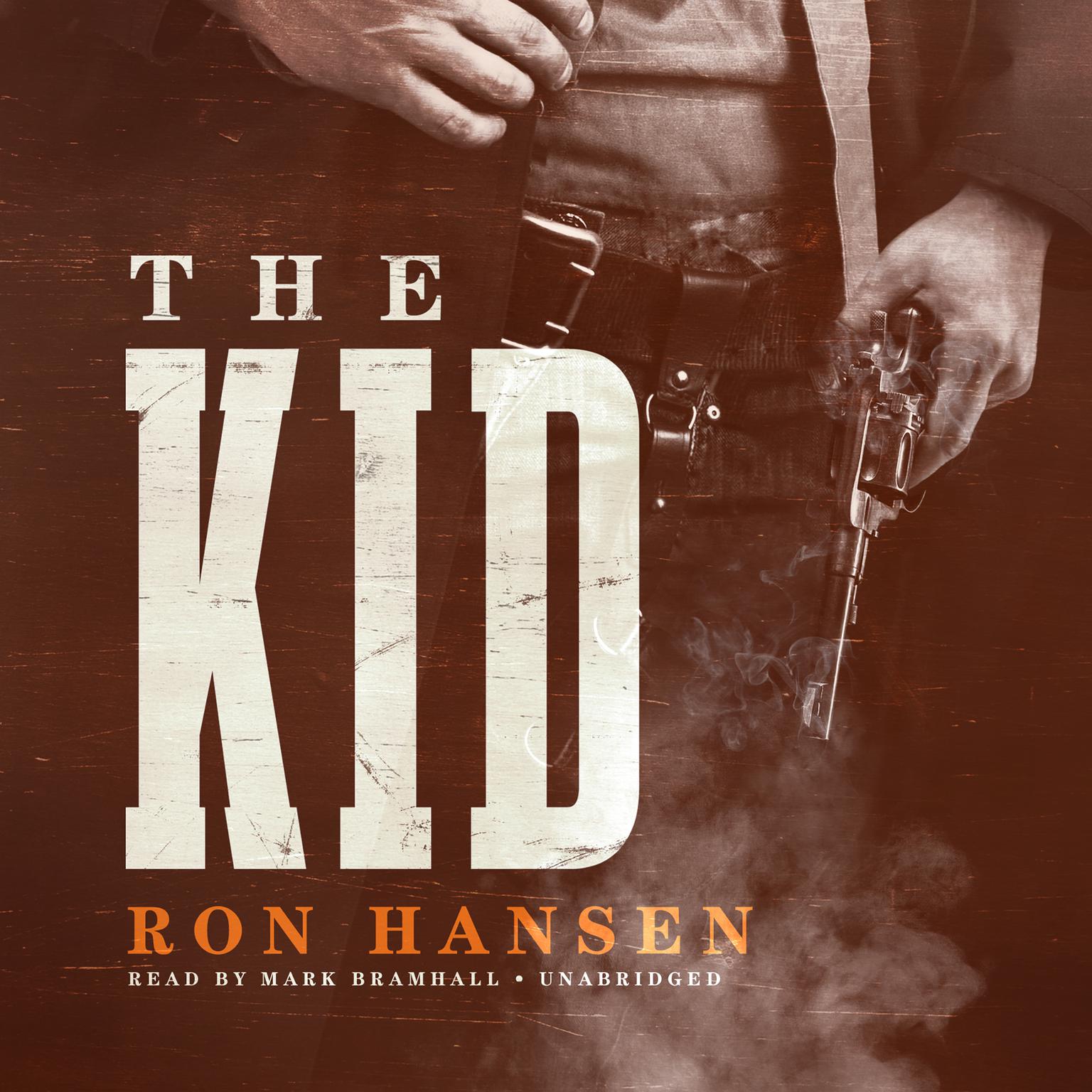 The Kid Audiobook, by Ron Hansen