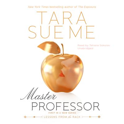 Master Professor: Lessons from the Rack Audiobook, by Tara Sue Me