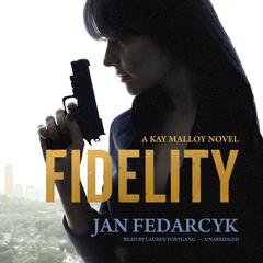 Fidelity Audiobook, by Jan Fedarcyk