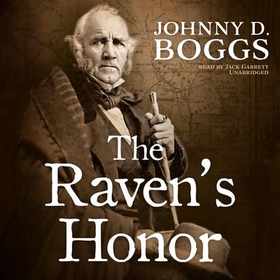 The Raven’s Honor  Audiobook, by Johnny D. Boggs