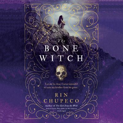 The Bone Witch Audiobook, by Rin Chupeco