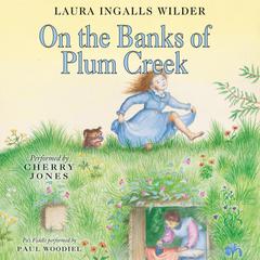 On the Banks of Plum Creek Audiobook, by Michael Bond