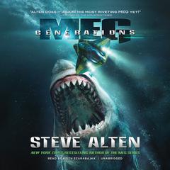 Meg: Generations Audiobook, by Steve Alten