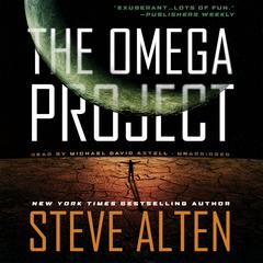 The Omega Project Audiobook, by Steve Alten