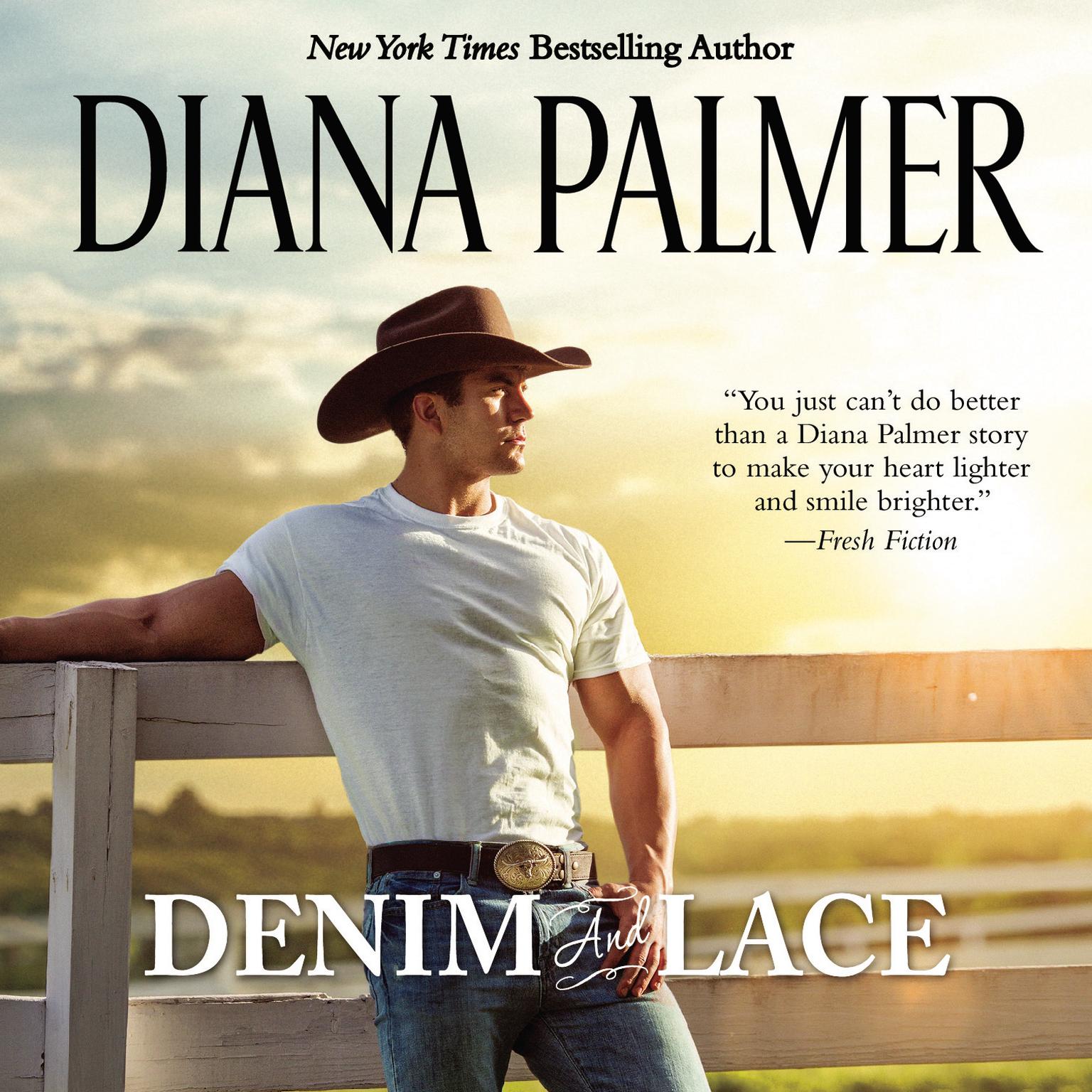 Denim and Lace Audiobook, by Diana Palmer