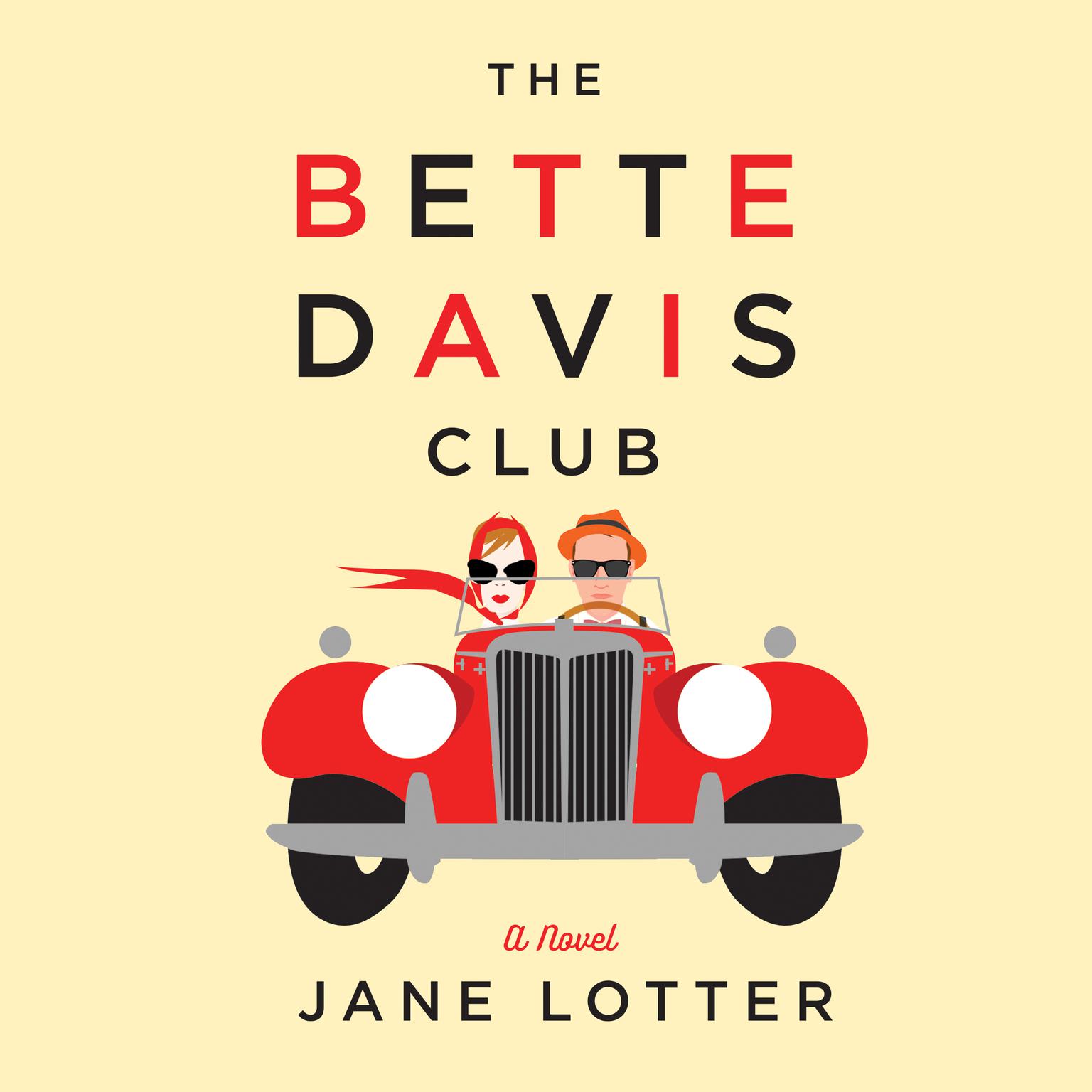 The Bette Davis Club Audiobook, by Jane Lotter