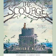 The Scourge Audiobook, by Jennifer A. Nielsen