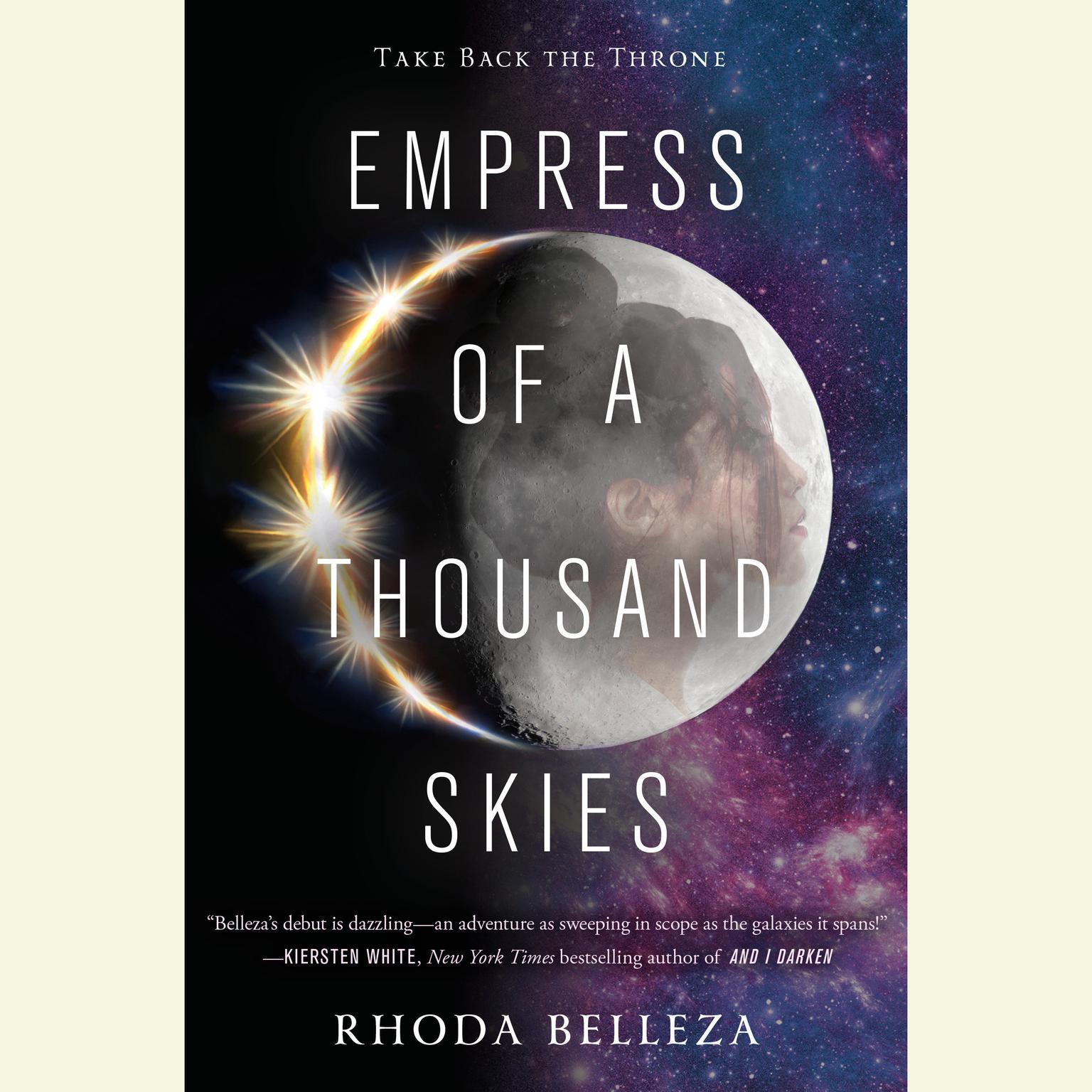 Empress of a Thousand Skies Audiobook, by Rhoda Belleza