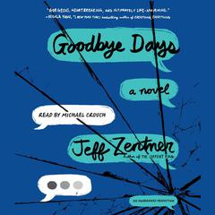 Goodbye Days Audiobook, by Jeff Zentner