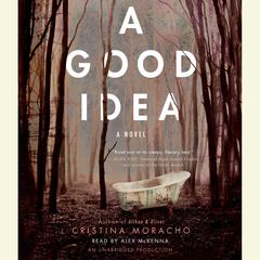 A Good Idea Audiobook, by Cristina Moracho