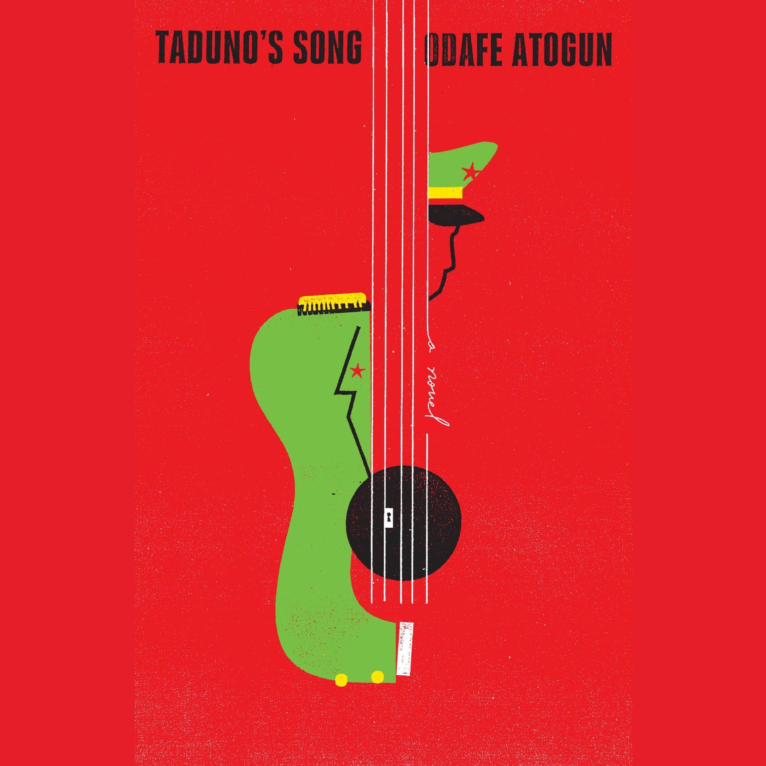 Tadunos Song: A Novel Audiobook, by Odafe Atogun