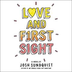 Love and First Sight Audiobook, by 