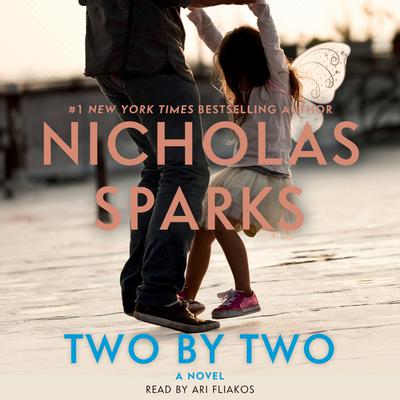 Two by Two Audiobook, by Nicholas Sparks