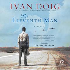 The Eleventh Man Audiobook, by Ivan Doig