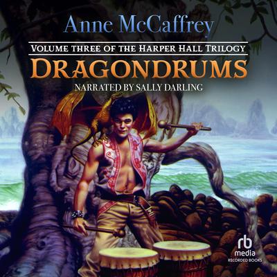 Dragondrums Audiobook, by Anne McCaffrey
