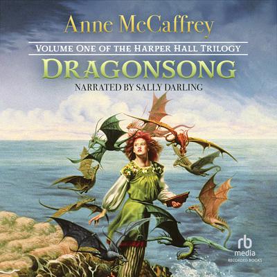 Dragonsong Audiobook, by Anne McCaffrey