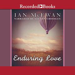 Enduring Love: A Novel Audiobook, by Ian McEwan